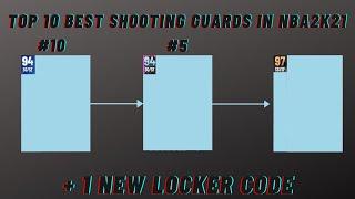 TOP 10 BEST SHOOTING GUARD'S IN NBA2K21 | WHO WILL BE NUMBER 1?????