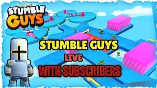 STUMBLE GUYS LIVE | PLAYING WITH SUBSCRIBERS | STUMBLE GUYS