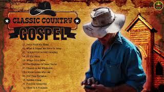 Old Country Gospel Songs Of 2021 - Inspirational Country Gospel Songs Of All Time - Country Gospel