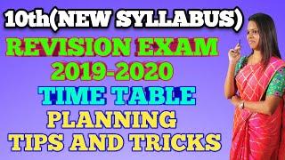 10th Revision Exam - I, II & III 2019-2020 | Time Table