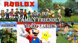 Top 10 Family Friendly Video Games