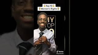 Top 10 Women's Rights [ TikTok ]