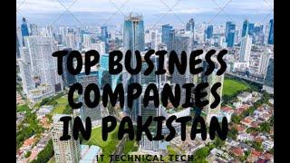 TOP 10 BUSINESS COMPANIES IN PAKISTAN