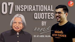 Top 7 Motivational and Inspirational Quotes by Dr. APJ Abdul Kalam | Missile Man of India | Vedantu