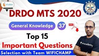10:30 PM - DRDO MTS 2020 | GK by Rohit Baba Sir | Top 15 Important Questions