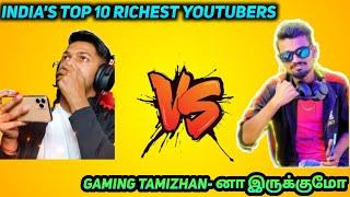 INDIA'S TOP 10 RICHEST YOUTUBERS||ஓரு கோடி அப்பு|| FREE FIRE TAMIL||DEVIL GAMING