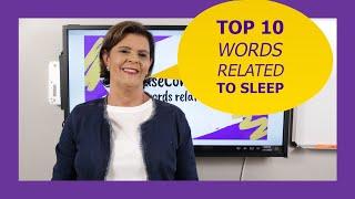 Top 10 words related to sleep 