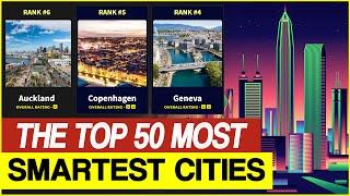 Top 50 Smartest Cities In The World  | Smart City Ranking 2019