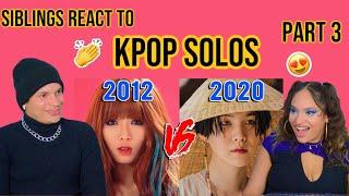 Siblings react to Top 10 Most Viewed KPOP SOLOS of Each Year | PART 3 | REACTION