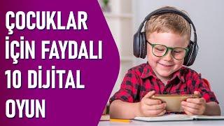 Çocuklar İçin Faydalı 10 Dijital Oyun | En İyi Oyunlar Listesi