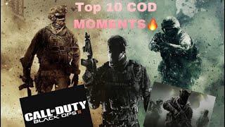 My Top 10 Call of Duty Moments...