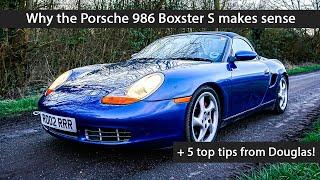 Why the Porsche 986 Boxster S makes perfect sense! PLUS 5 Top buying tips!