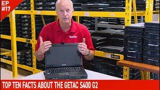 EP#17: Top Ten Facts About The Getac S400