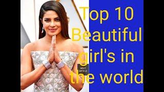 Top 10 Beautiful girl's in the world