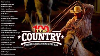 Top 100 Old Country Songs Of All Time - Top Classic Country Songs Of All Time - Country Music