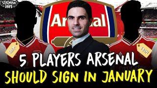 5 Players Arsenal Should Sign - in the January Transfer Window