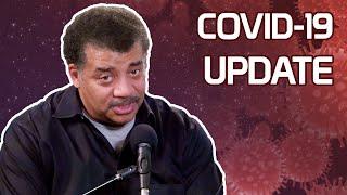 StarTalk Podcast: COVID-19 Update, with Neil deGrasse Tyson