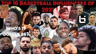 TOP 10 BASKETBALL INFLUENCERS OF 2021(OFFICIAL RANKINGS)