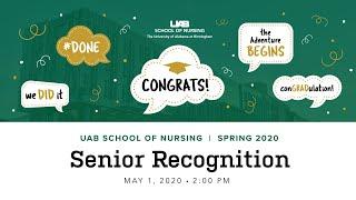 UAB School of Nursing Spring 2020 Senior Recognition