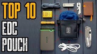 TOP 10 BEST EDC POUCH & POCKET ORGANIZERS YOU MUST HAVE