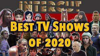 Best TV of 2020 | Intercut's Top 10 Shows of the Year