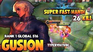 Top 1 Global Gusion S16, 26Kills Ultra Fast Hand Combo | Gusion Gameplay | MLBB✓