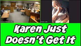 Another Karen In Court
