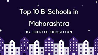 Top 10 B-Schools in Maharashtra