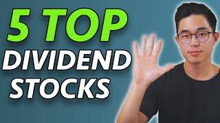 Top 5 Dividend Stocks to Buy in 2022 (Over 6% Dividend!)