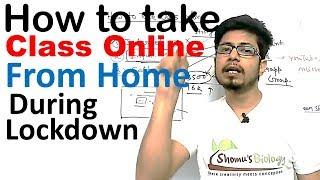 How to take class online during lockdown | How to teach online?