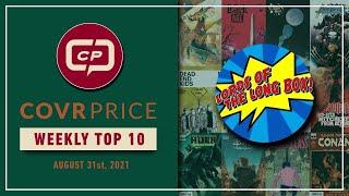 CovrPrice Top 10 Hot Comic Books Sold week ending August 29th 2021!