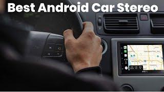 10 Best Android Car Stereos 2020