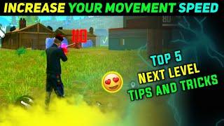 MOVEMENT SPEED INCREASE SECRET TOP 5 TIPS AND TRICK