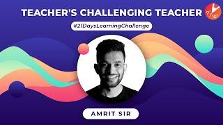 Amrit Sir Accepting PUSH-UP Challenge | 21 Days Learning Challenge Learn During Lockdown | Vedantu