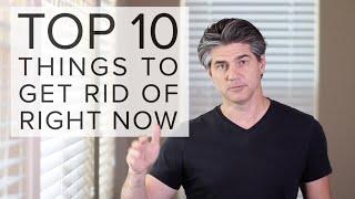 Top 10 Things To Declutter Right Now