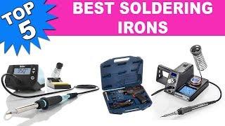 Top 5 Best Soldering Irons 2020