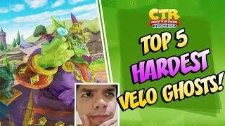 My Top 5 Hardest Velo Ghosts! | Crash Team Racing Nitro Fueled