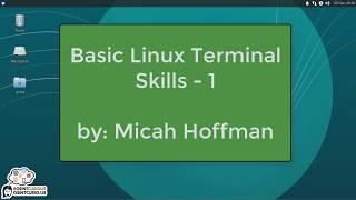 10 Minute Tip: Basic Linux Terminal Skills - 1