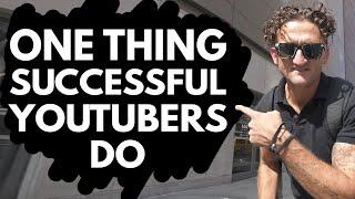 One Simple Thing Big YouTubers Do to Grow (That Most of Us Don't)