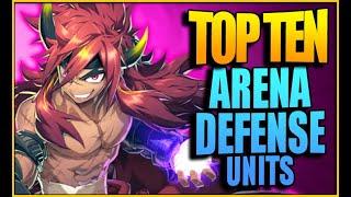TOP 10 ARENA DEFENSE UNITS! (Epic Seven)