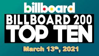 Early Release! Billboard 200 Top 10 Albums of the week (March 13th, 2021)