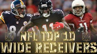 Top 10 Best Wide Receivers of the 2010s