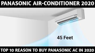 Panasonic Air-Conditioner 2020. Top 10 Reason to Buy Panasonic Ac in 2020.