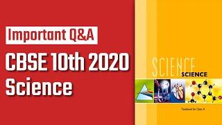 CBSE Class 10th Science Exam 2020: Important questions with solutions