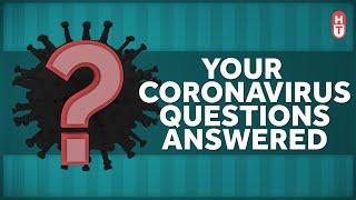 Coronavirus Questions and Answers 3-18-2020