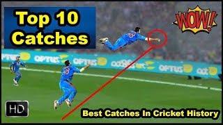 Cricket History World Record Catch  Out || Top 10  Moment In Cricket