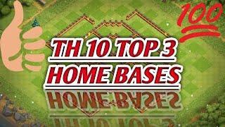 TOP 3 TH 10 HOME VILLAGE BASES!!