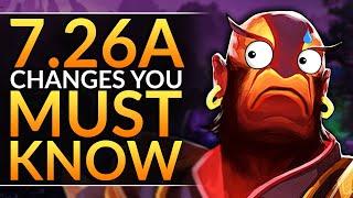 NEW PATCH 7.26a: HUGE Changes, Buffs and Nerfs YOU MUST ABUSE to WIN - Dota 2 Pro Gameplay Guide