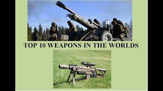 Top 10 Weapon in the World