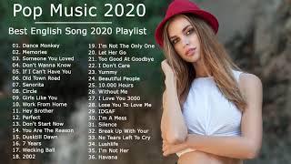 Pop Music 2020 - Top Hit English Song 2020 - Pop Hits 2020 New Popular Songs 2020